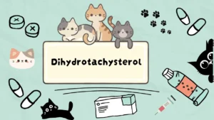 ديهادروتاجسترول للقطط